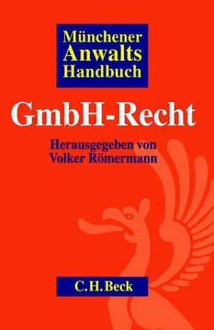 Münchener Anwaltshandbuch GmbH-Recht