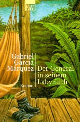 Der General in seinem Labyrinth: Roman (KiWi)