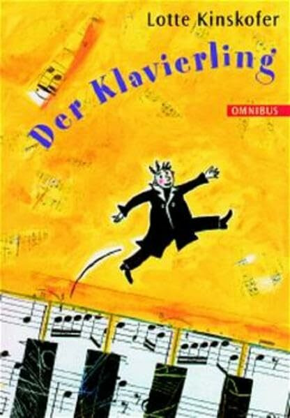 Der Klavierling: Ab 8 Jahre