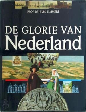 De glorie van Nederland