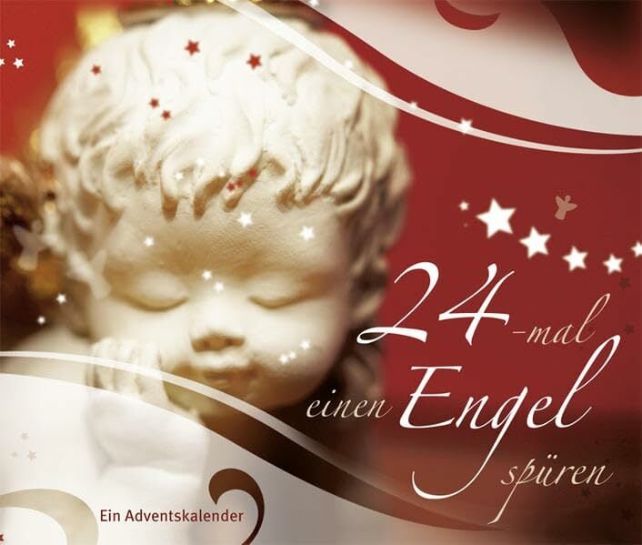24-mal einen Engel spüren 24-mal einen Engel spüren