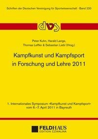 Kampfkunst und Kampfsport in Forschung und Lehre 2011