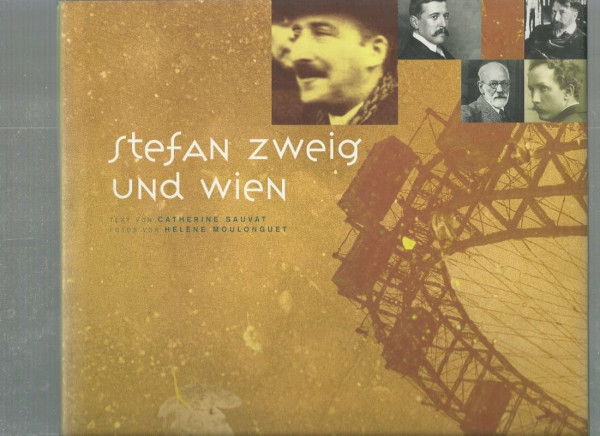 Auf den Spuren Stefan Zweigs in Wien