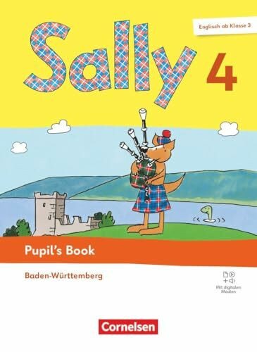 Sally - Englisch ab Klasse 3 - Ausgabe Baden-Württemberg 2025 - 4. Schuljahr: Pupil's Book - Mit digitalen Medien