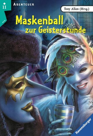 Maskenball zur Geisterstunde (Ravensburger Taschenbücher)