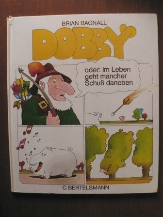 Dobby oder Im Leben geht mancher Schuß daneben