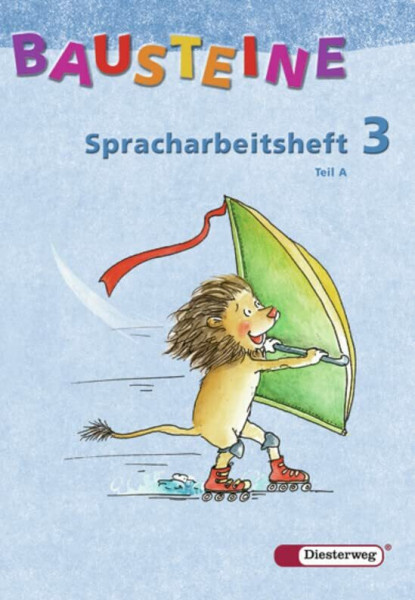 BAUSTEINE Spracharbeitshefte: BAUSTEINE - Spracharbeitsheft: Spracharbeitsheft 3 Teil A und B im Paket