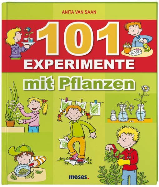 101 Experimente mit Pflanzen