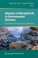 Adaption of Microbial Life to Environmental Extremes
