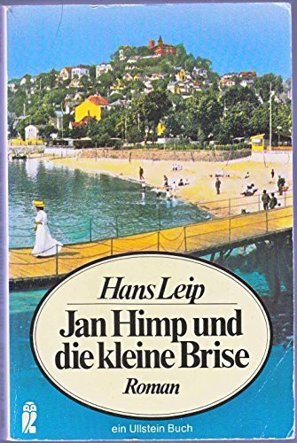 Jan Himp und die kleine Brise.: Roman.