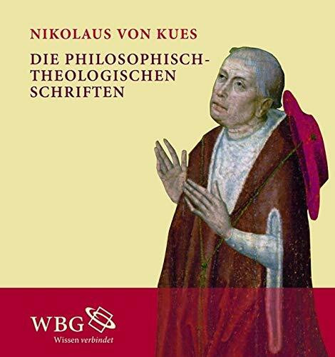 Die philosophisch-theologischen Schriften