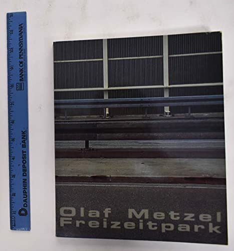 Olaf Metzel: Freizeitpark: Katalog