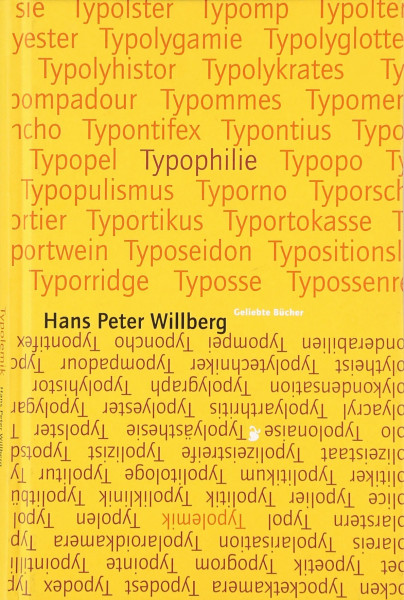 Typolemik /Typophilie: Streiflichter zur Typographical Correctnes