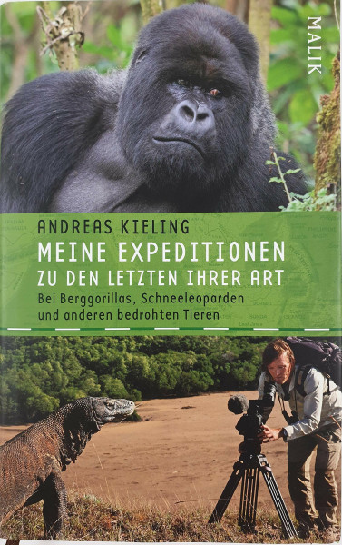 Meine Expeditionen zu den Letzten ihrer Art: mit Sabine WünschBei Berggorillas, Schneeleoparden und anderen bedrohten Tieren: Bei Berggorillas, ... mit ITB BuchAward 2012 - Abenteuerer