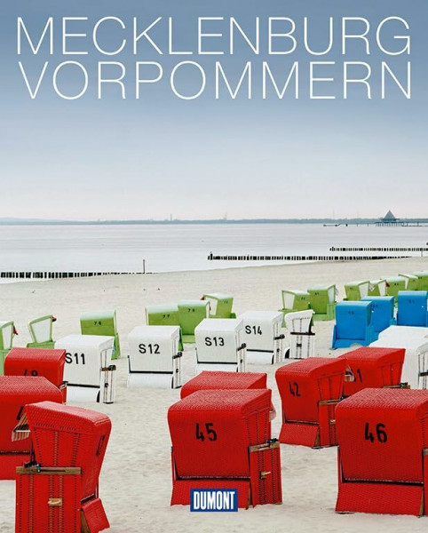 DuMont Bildband Mecklenburg-Vorpommern: Natur, Kultur und Lebensart