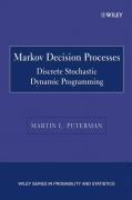 Markov Decision Processes - Discrete Stochastic Dynamic Programming