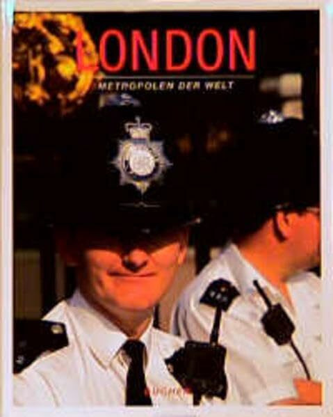 London (Metropolen der Welt)