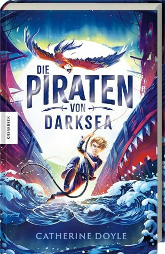 Die Piraten von Darksea: Spannendes Piraten-Fantasy-Abenteuer für Jungs und Mädchen ab 12 Jahren