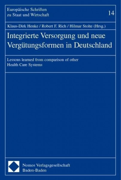 Integrierte Versorgung und neue Vergütungsformen in Deutschland