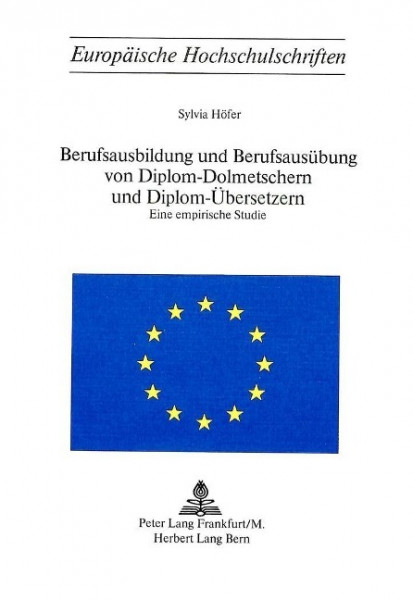 Berufsausbildung und Berufsausübung von Diplom-Dolmetschern und Diplom-Übersetzern