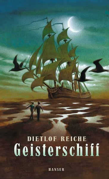 Geisterschiff: Ausgezeichnet mit dem Jugendliteraturpreis Segeberger Feder 2003