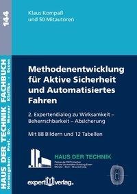Methodenentwickung aktive Sicherheit und Automatisiertes Fahren