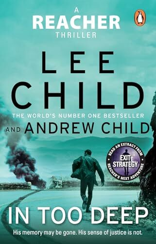 In Too Deep: The gripping new Jack Reacher thriller from the No.1 Sunday Times bestseller (Jack Reacher, 29)