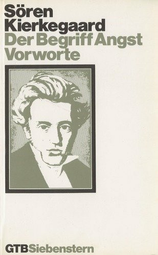 Der Begriff Angst: Vorworte