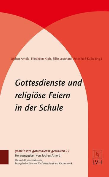 Gottesdienste und religiöse Feiern in der Schule (gemeinsam gottesdienst gestalten (ggg))