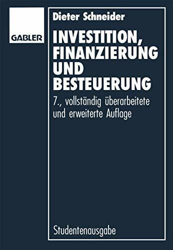 Investition, Finanzierung und Besteuerung