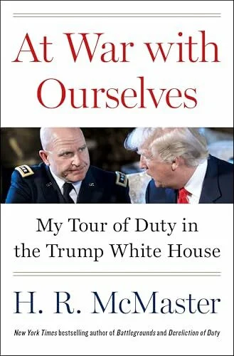 Harper At War With Ourselves, My Tour Of Duty In The Trump White House