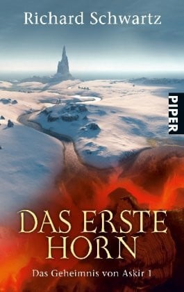 Das Erste Horn: Das Geheimnis von Askir 1 (Fantasy, Band 6606)