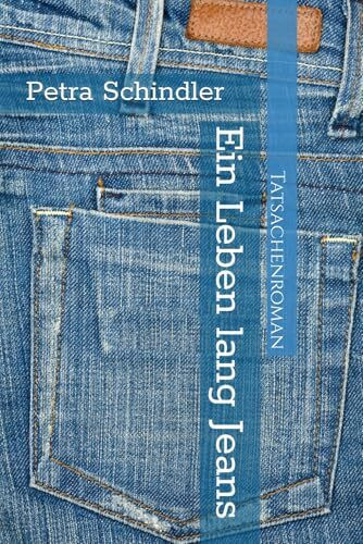 Ein Leben lang Jeans
