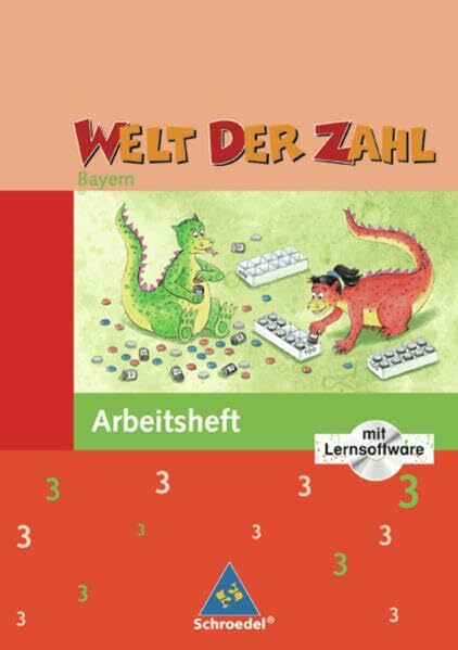 Welt der Zahl / Welt der Zahl - Ausgabe 2007 Bayern: Ausgabe 2007 Bayern / Arbeitsheft 3 mit CD-ROM