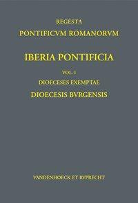 Iberia Pontificia. Vol. I: Dioeceses exemptae