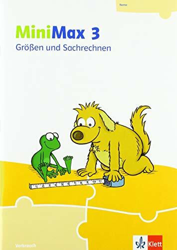 MiniMax 3: Größen und Sachrechnen - Verbrauchsmaterial Klasse 3: Themenheft Größen und Sachrechnen - Klasse 3 (MiniMax. Ausgabe ab 2019)