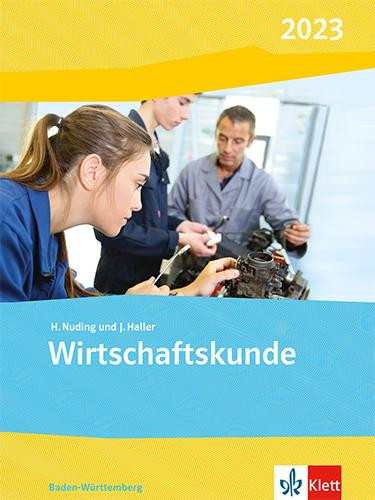 Wirtschaftskunde. Ausgabe Baden-Württemberg 2022