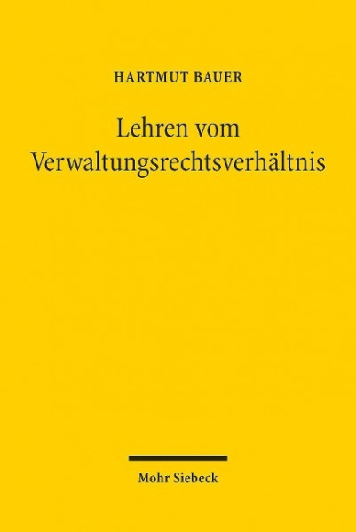 Lehren vom Verwaltungsrechtsverhältnis