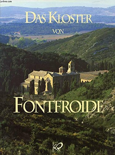 Das ehemalige Zisterzienserkloster Fontfroide
