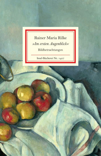 »Im ersten Augenblick«: Bildbetrachtungen (Insel-Bücherei)