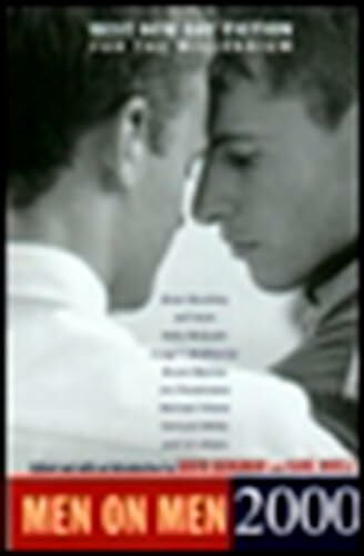 Men on Men 2000: Best New Gay Fiction