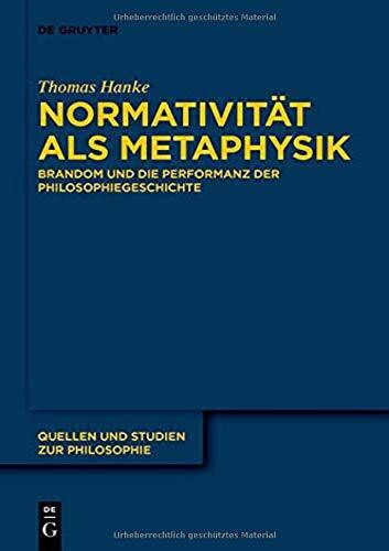 Normativität als Metaphysik