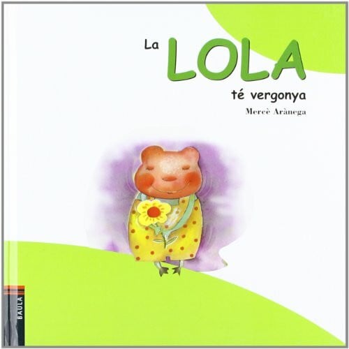 La Lola té vergonya