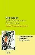 Compassion, Weltprogramm des Christentums