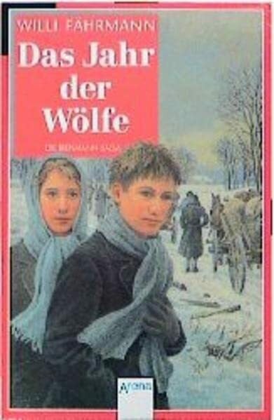 Das Jahr der Wölfe (Arena Taschenbücher)