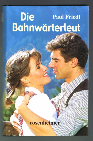 Die Bahnwärterleut