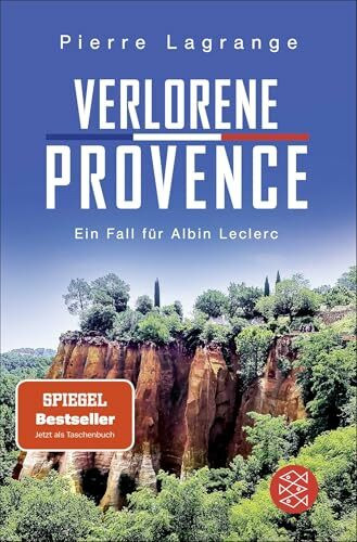Verlorene Provence: Der perfekte Urlaubskrimi mit Provence-Flair (Ein Fall für Commissaire Leclerc, Band 12)