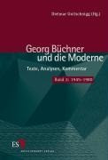 Georg Büchner und die Moderne 2. 1945 - 1980