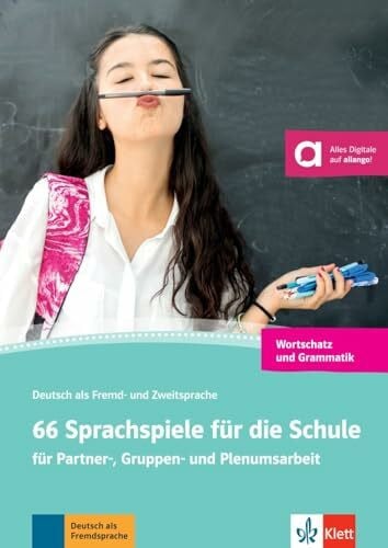 66 Sprachspiele für die Schule: für Partner-, Gruppen- und Plenumsarbeit. Grammatik und Wortschatz - Kopiervorlagen