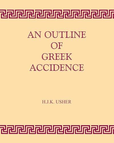 Outline of Greek Accidence (Greek Language)